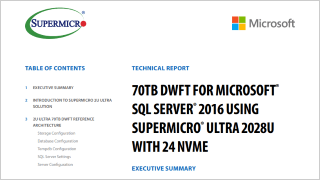 Supermicro white paper - 70TB DWFT For Microsoft® SQL Server® 2016