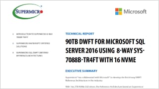 Supermicro white paper - 90TB DWFT For Microsoft® SQL Server® 2016