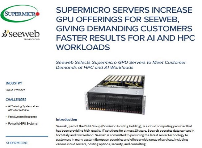 En vignette : Success Story - Les serveurs Supermicro augmentent l'offre de GPU pour SEEWEB, permettant aux clients exigeants d'obtenir des résultats plus rapides pour les charges de travail d'IA et HPC. 